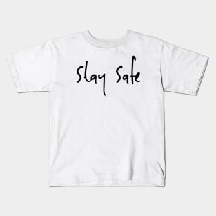 Stay Safe Kids T-Shirt